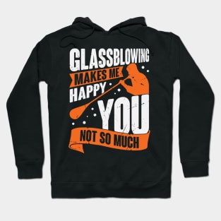 Glassblowing Job Glassworker Glassblower Gift Hoodie